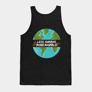 Vegan Less Humans More Animals Earth Globe Tank Top